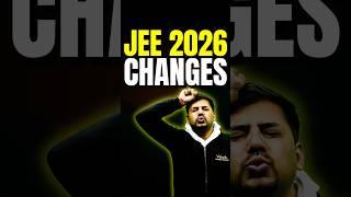 JEE 2026 Big Changes#jee #jee2026 #iit #iitjee #jeeupdate #jeepreparation #jeemains #changes