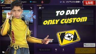FREE FIRE LIVE CUSTOM ROOM | ONLY CUSTOM TODAY #freefire