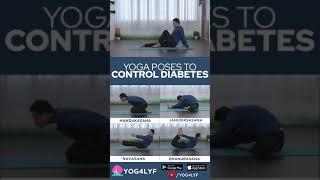 Yoga Poses to Control DIABETES | Yoga for Diabetes | Yoga at Home | Yog4Lyf #shorts