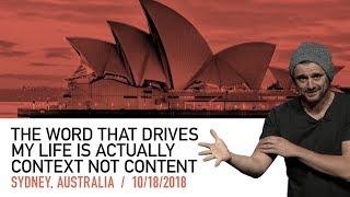 The Secret to Success Is Context, Not Just Content | Sydney Keynote 2018