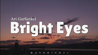 Art Garfunkel - Bright Eyes (LYRICS) 