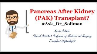 Pancreas After Kidney Transplant? Yes! | #Ask_Dr_Soliman​​ | Full Screen!