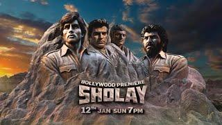 Bollywood Premier | Sholay | Colors Cineplex Bollywood | 12th January - 8PM