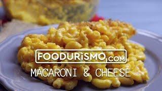 MACARONI ‘N CHEESE (FOODURISMO.COM)