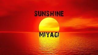 MiyaGi - Sunshine | MINUS + KARAOKE