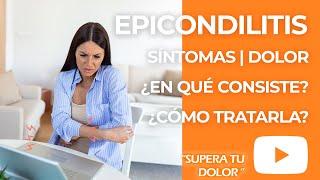 Epicondilitis: Síntomas y Tratamiento para esta patología de codo | Fisioincorpore