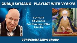 GURUGRAM SEWA GROUP - PLAYLIST WITH VYKHYA - 2nd November 2024