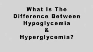 Diabetes Basics: Hypoglycemia and Hyperglycemia