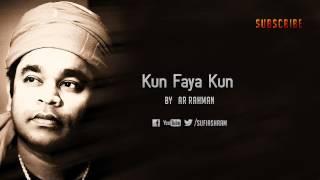 Kun Faya Kun By AR Rahman