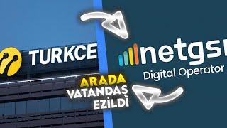 NETGSM VS TURKCELL - VATANDAŞ YİNE MAĞDUR