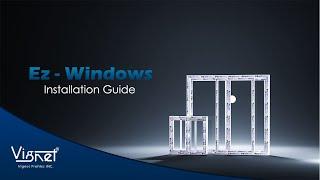 Ez windows Installation Guide.