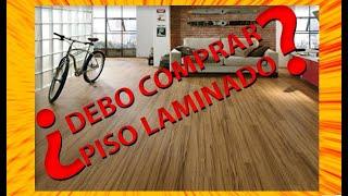 ¿QUE VENTAJAS TIENE EL PISO LAMINADO?