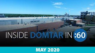 DOMTAR IN :60 - Edition 19 - May 2020