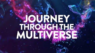 Journey Through the Multiverse 528Hz | Cosmic Meditation Music | Relax, Inspire, Rejuvenate