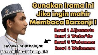 PAKAI IRAMA INI SAJA KALAU INGIN LANCAR MEMBACA BARZANJI RAWI 1 SAMPAI 4