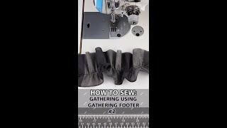 HOW 2 SEW: GATHERING USING GATHERING FOOTER #2 | NIMT | Blouse Guru®