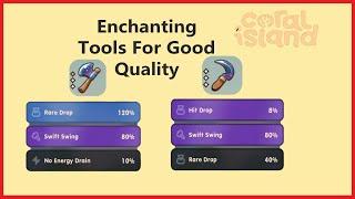 How to Enchant Tools CORAL ISLAND