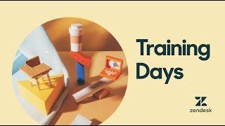 Zendesk training days
