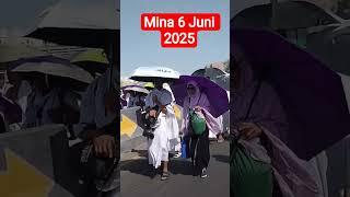 mina 6 Juni 2025 #haji2025 #hajisolo #haji #vlog #jamarat