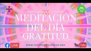 #MEDITACIÓN DEL DÍA- Nº34- “YO SOY”  #GRATITUD