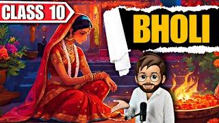 Bholi Class 10 | Full ( हिंदी में ) Explained | animation | Bholi Class 10 English