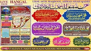 live hangal sharif urse 56th maqbooli  amade huzoor muhaddise kabeer amade huzoor qaide millat