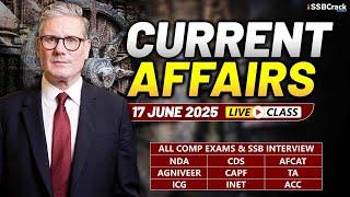 Daily Current Affairs 17 June 2025 | For NDA CDS AFCAT SSB Interview