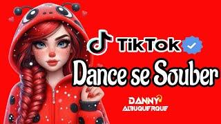 Dance se souber~ {TikTok} 2025