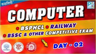 DAY-02, COMPUTER CLASS For || BSPHCL || BELTION || CIVIL COURT || RAILWAY || ALL COMPETITIVE EXAM