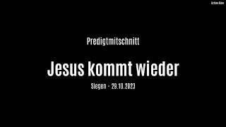 Der Abfall in der Christenheit und in den Gemeinden. Aber: Jesus kommt wieder