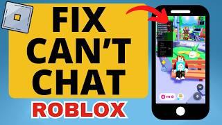 Fix Chat Setting in Roblox Mobile - Fix Can't Chat on Roblox - iPhone & Android