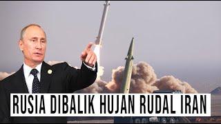 ADA RUSIA DIBALIK HUJAN RATUSAN RUDAL IRAN YANG SULIT DICEGAT