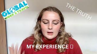 My experience with Global Work and Travel (brutally honest review)