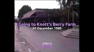 Going to Knott's Berry Farm, CA (Dec, 30 1989)