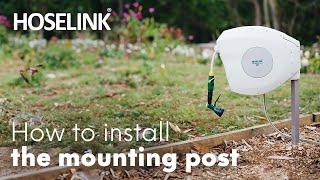 How to Install the Retractable Hose Reel Mounting Post - USA