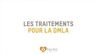 Quels sont les traitements de la DMLA ?