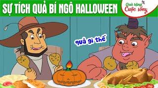 SỰ TÍCH QUẢ BÍ NGÔ HALLOWEEN - Phim hoạt hình - Truyện cổ tích - Hoạt hình hay - Quà tặng cuộc sống