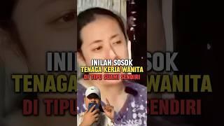 Inilah sosok tenaga kerja wanita di tipu suaminya sendiri #funfact #FAKTAMENARIK