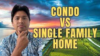 Living in a Condo vs Single Family home on Maui | Living in Maui Hawaii