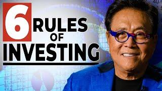 Robert Kiyosaki 6 rules of investing 2023