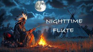 Nighttime Flute - Native American Flute Music for Begin Your Day Happy & Positive Energy