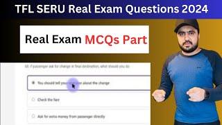 TFL SERU Real Exam Questions 2024 | SERU Real Exam MCQs Part Questions - Tfl SERU assessment 2024