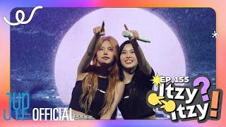 [ITZY?ITZY!(있지?있지!)] EP155 서울 콘서트 비하인드