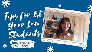 TIPS FOR FIRST YEAR LAW STUDENTS | THE STUDENT LAWYER