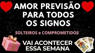 ️AMOR PREVISÃO PARA TODOS OS SIGNOS 