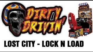 Dirty Drivin' ARCADE Lost City TRACK! Lock N Load Tank!