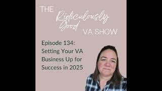 Setting Your VA Business Up for Success in 2025