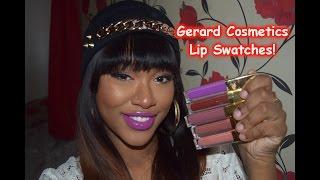 Gerard Cosmetics Lip Swatches of Lipstick & Lipglosses!