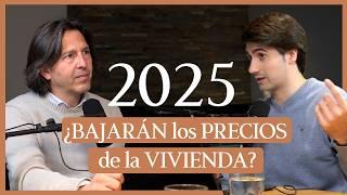 ¿SERÁ 2025 el MEJOR AÑO para COMPRAR una VIVIENDA?