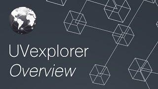 UVexplorer Overview